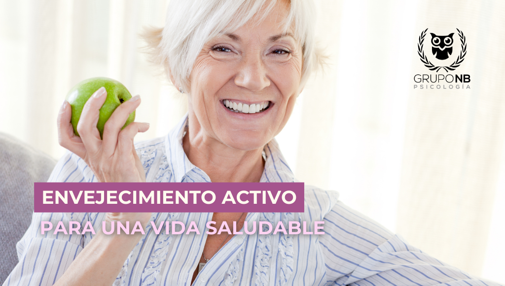 Envejecimiento activo: claves para una vida saludable