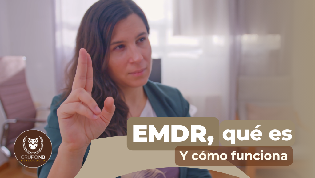 EMDR: qué es y cómo funciona